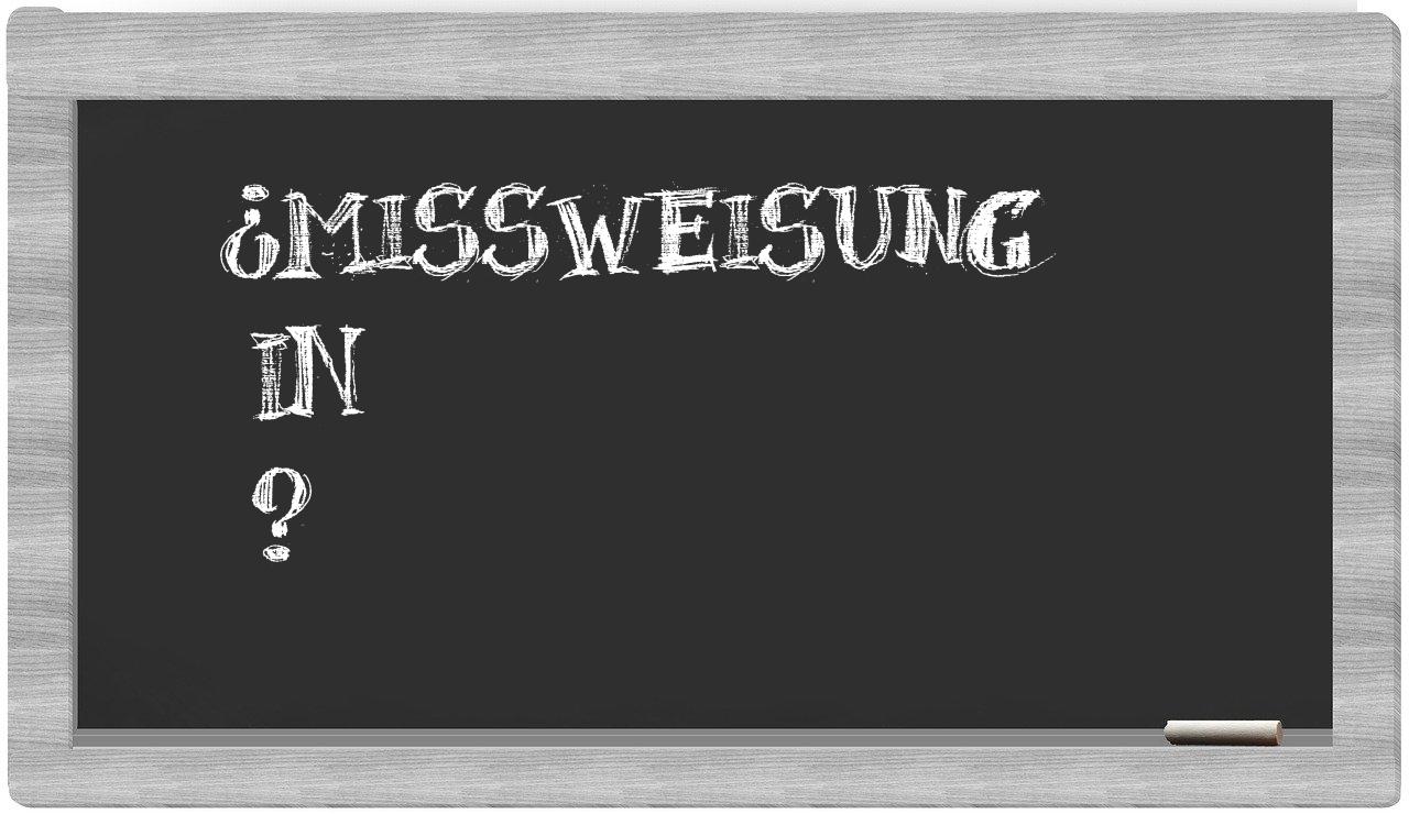 ¿Missweisung en sílabas?