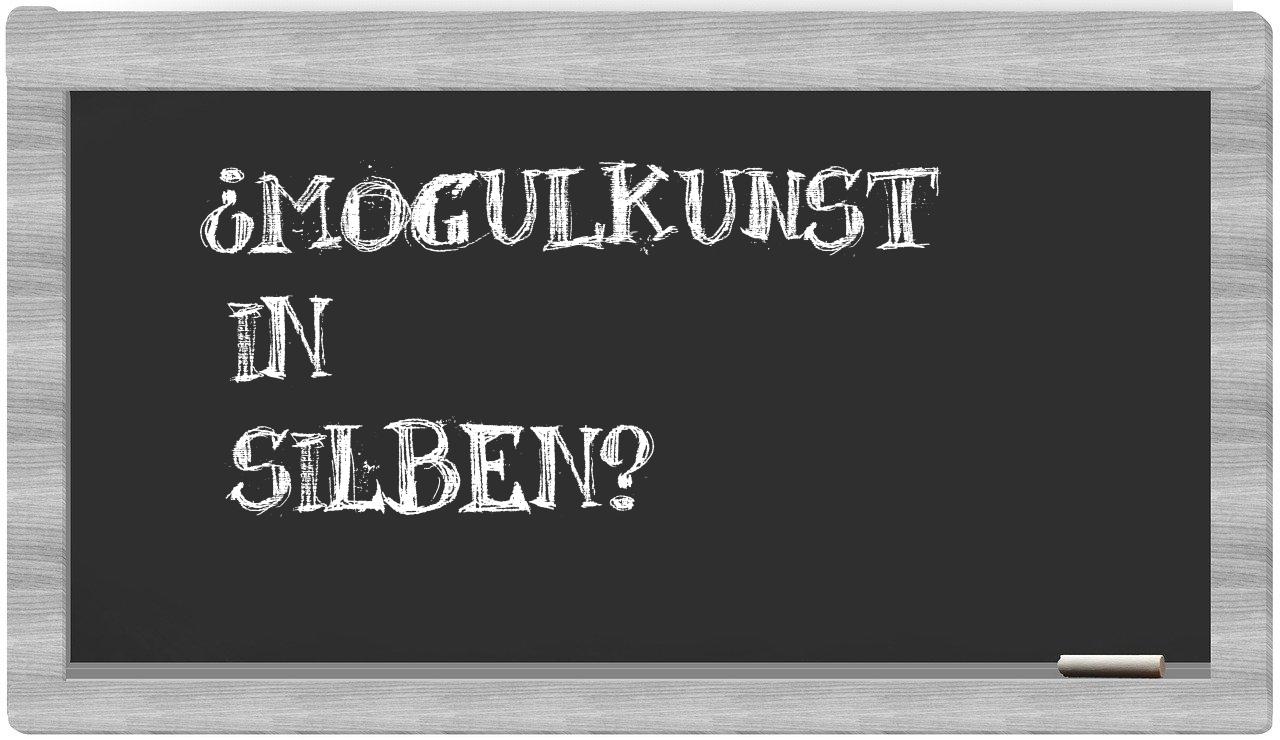 Mogulkunst in syllables
