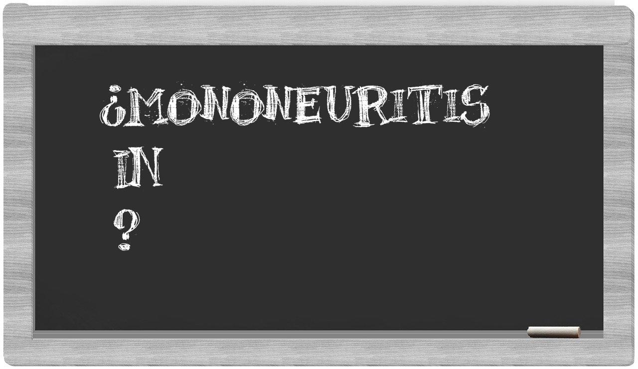 ¿Mononeuritis en sílabas?