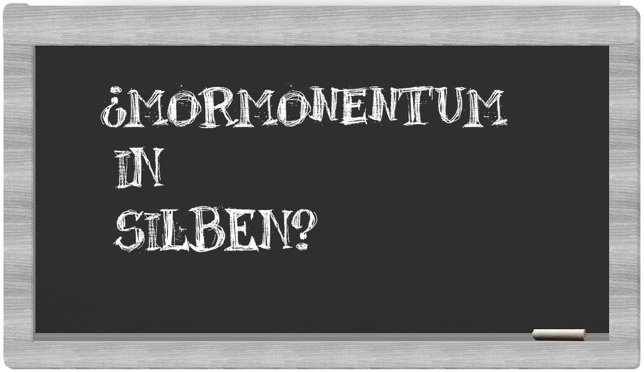 Mormonentum in syllables