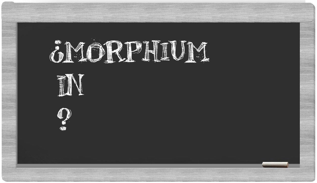 ¿Morphium en sílabas?