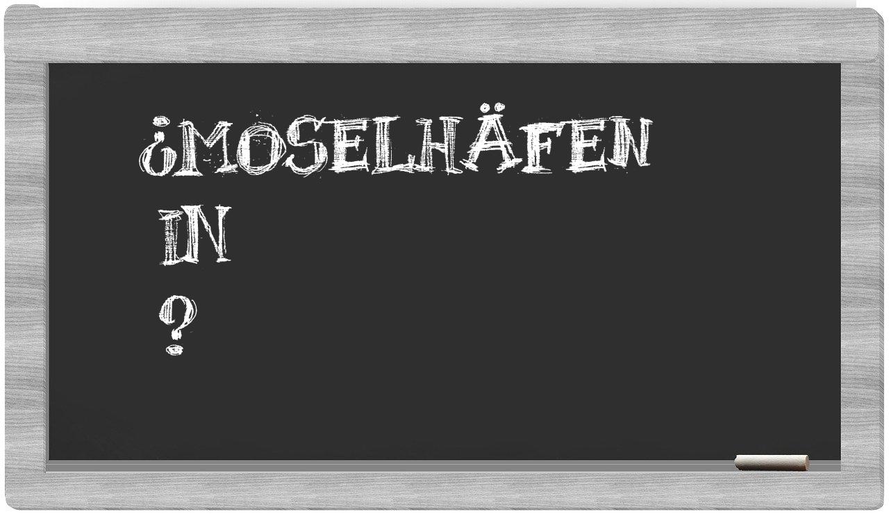 ¿Moselhäfen en sílabas?