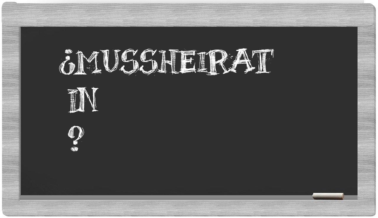 ¿Mussheirat en sílabas?