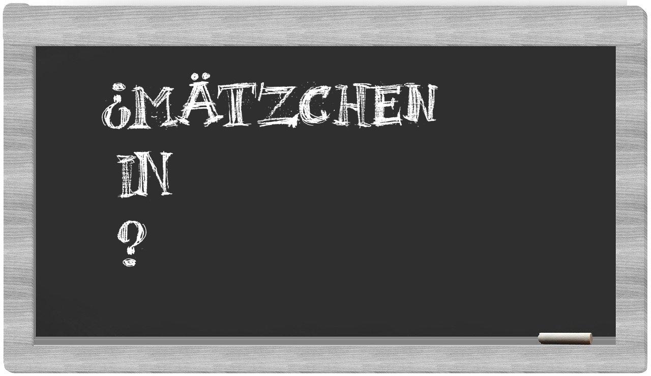 ¿Mätzchen en sílabas?