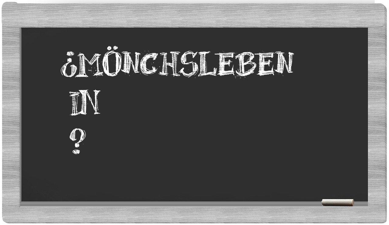 ¿Mönchsleben en sílabas?