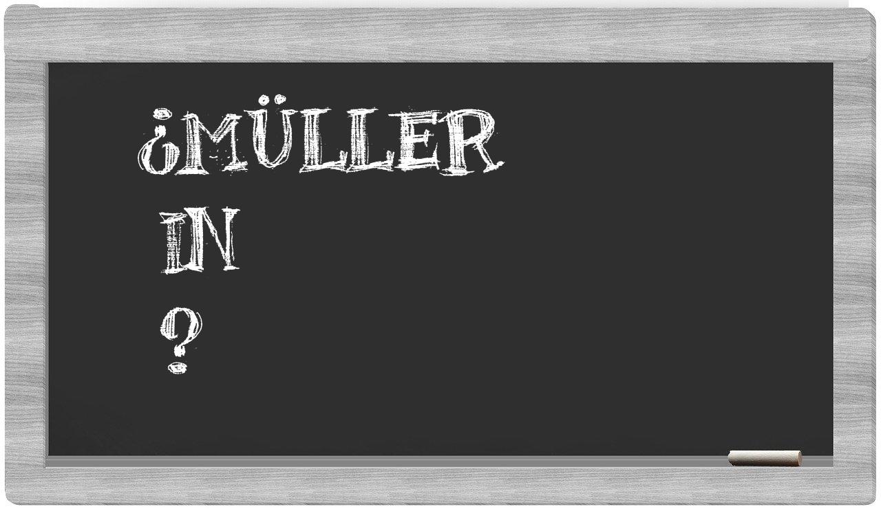 ¿Müller en sílabas?
