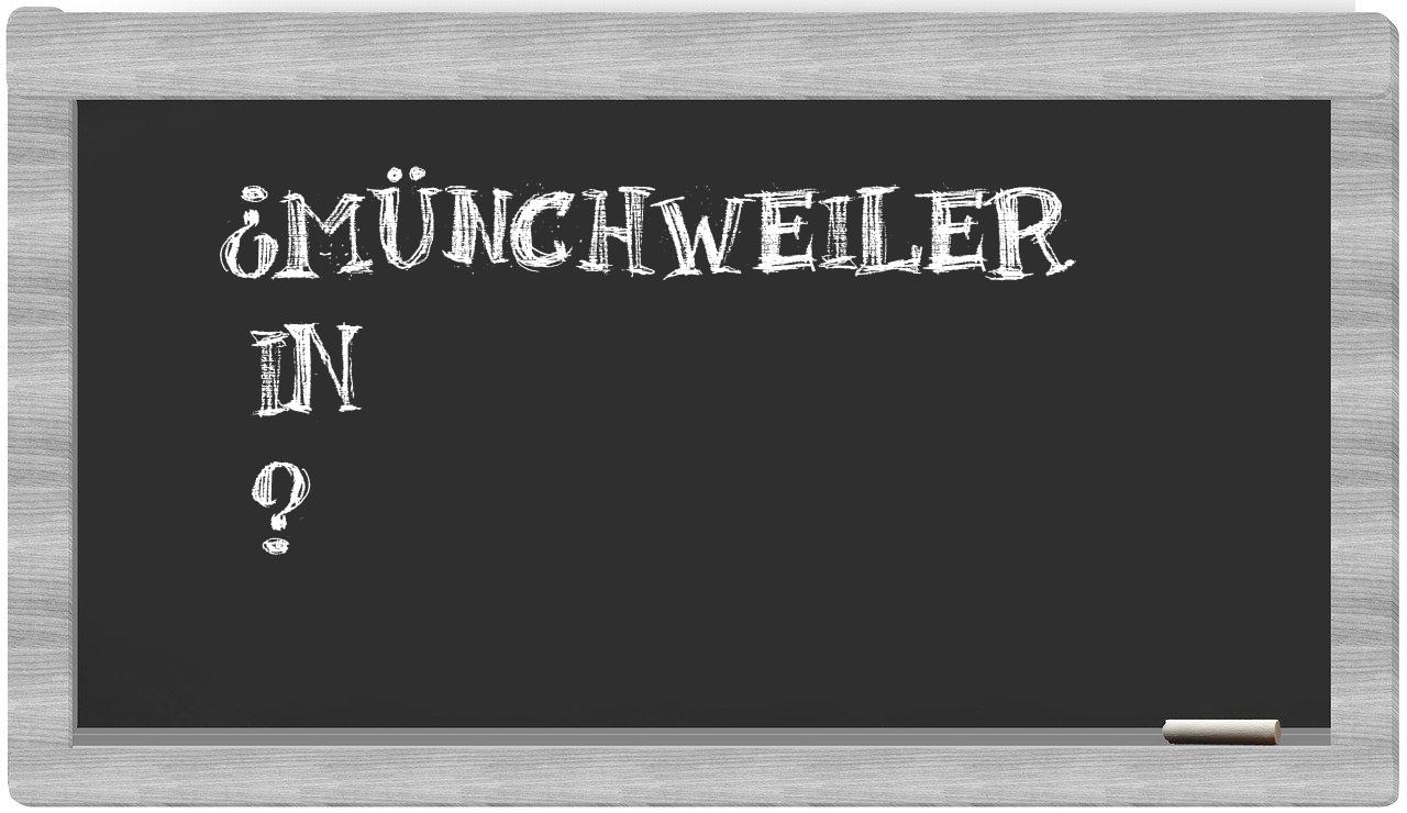 ¿Münchweiler en sílabas?