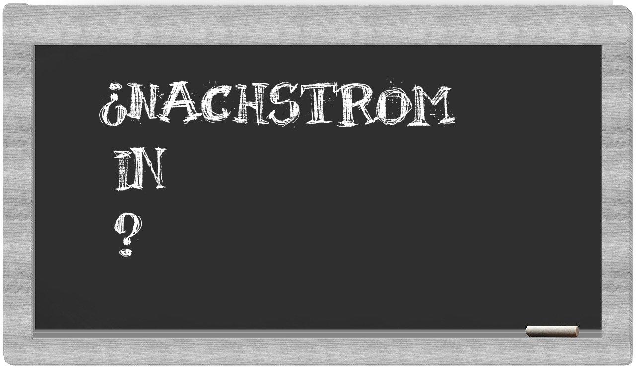 ¿Nachstrom en sílabas?