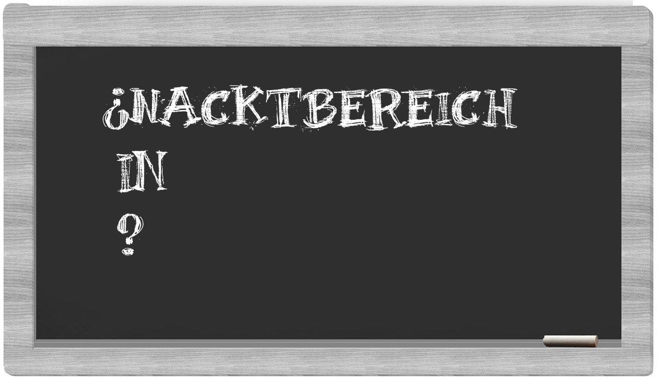 ¿Nacktbereich en sílabas?