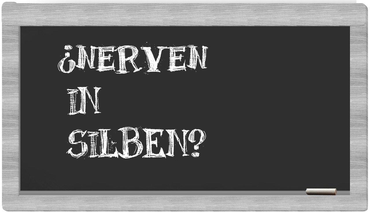 Nerven in syllables