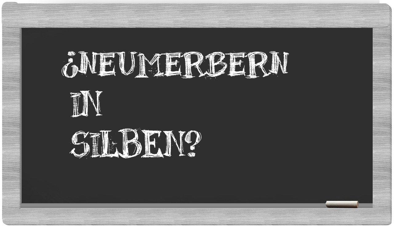 Neumerbern in syllables
