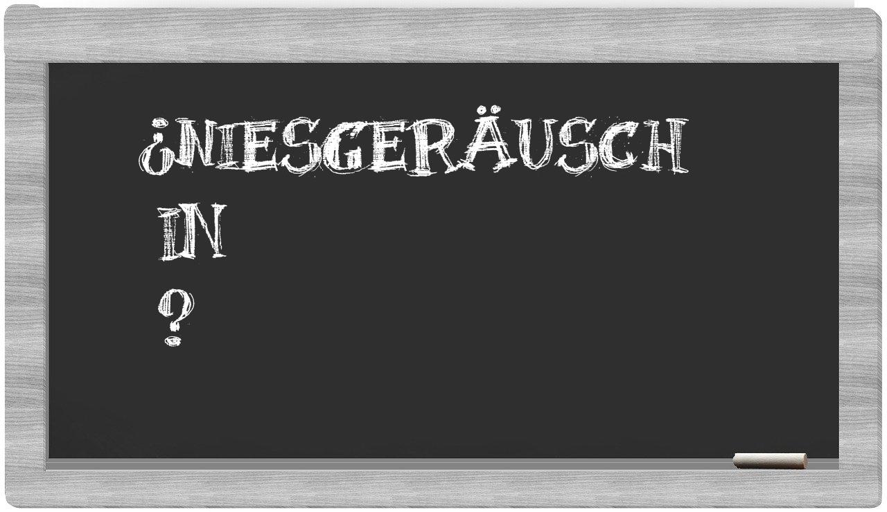 ¿Niesgeräusch en sílabas?