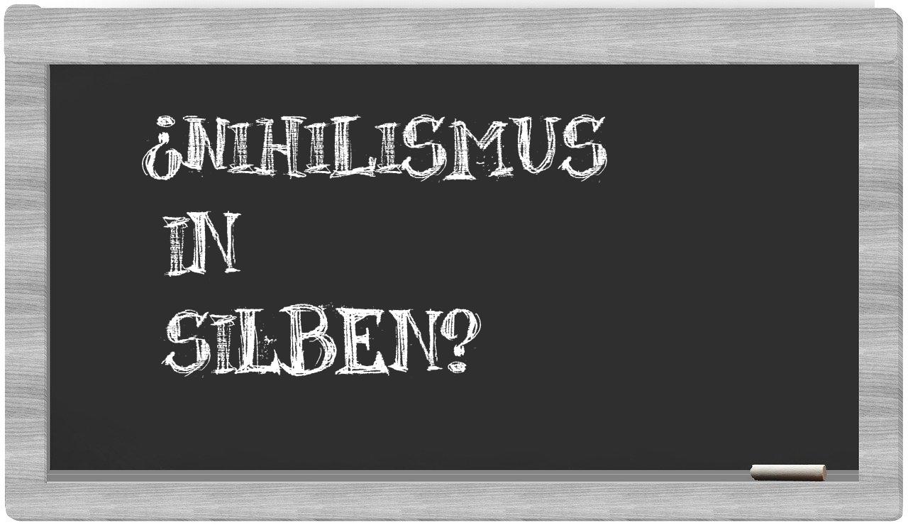 Nihilismus in syllables
