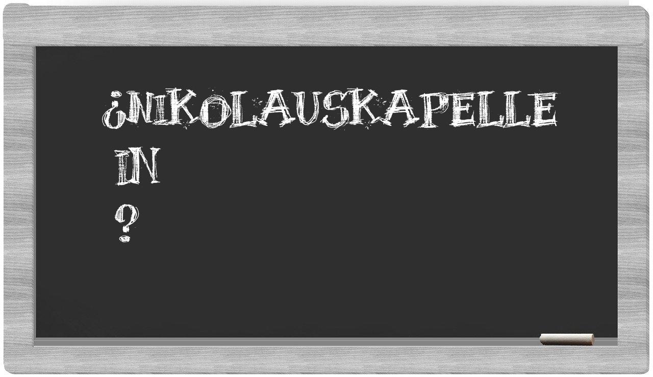 ¿Nikolauskapelle en sílabas?