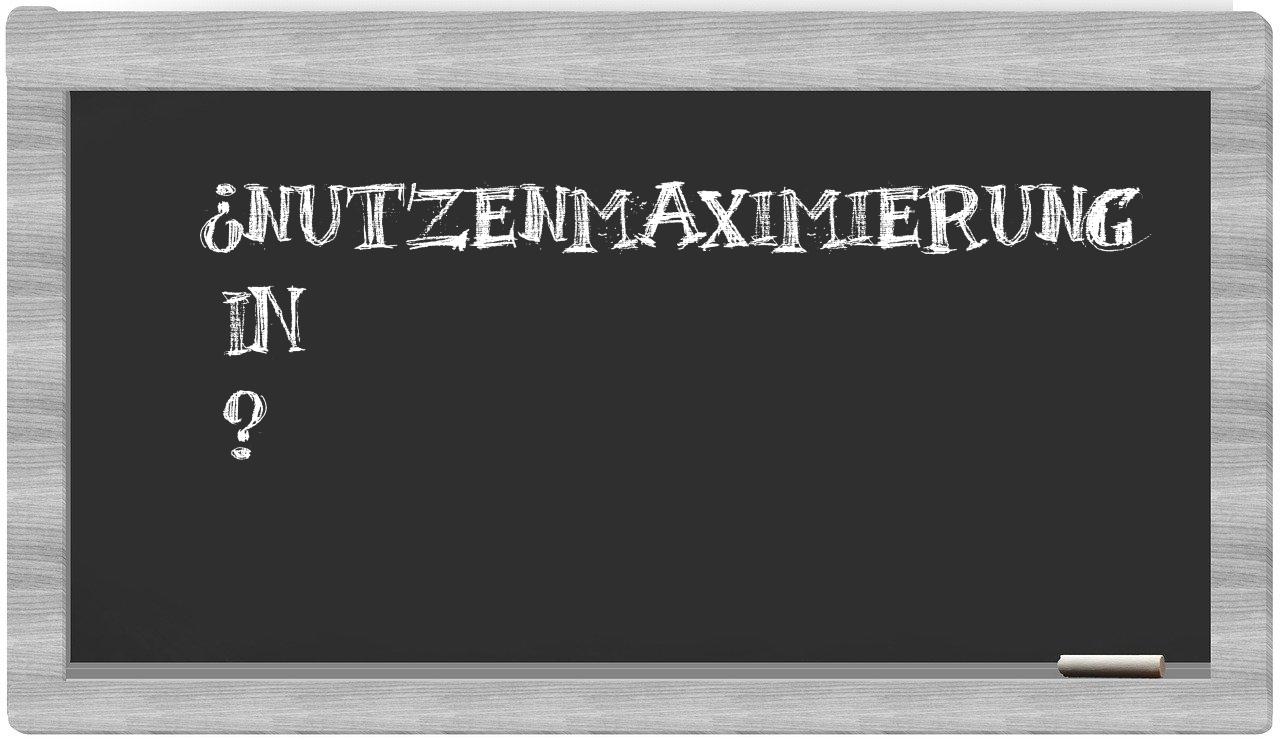 ¿Nutzenmaximierung en sílabas?