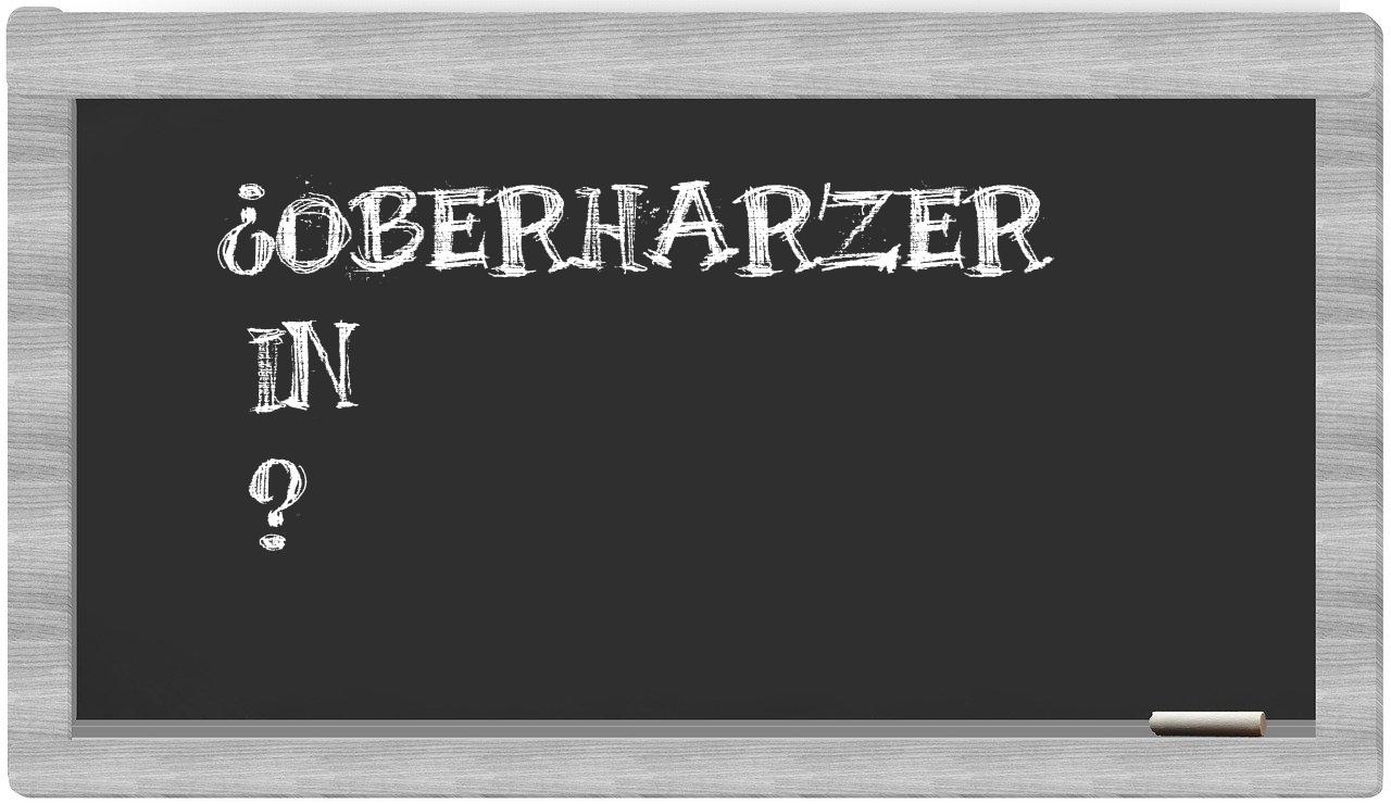 ¿Oberharzer en sílabas?