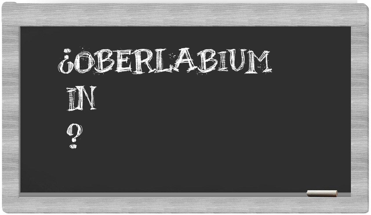 ¿Oberlabium en sílabas?
