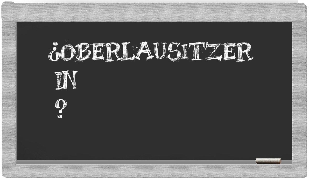 ¿Oberlausitzer en sílabas?