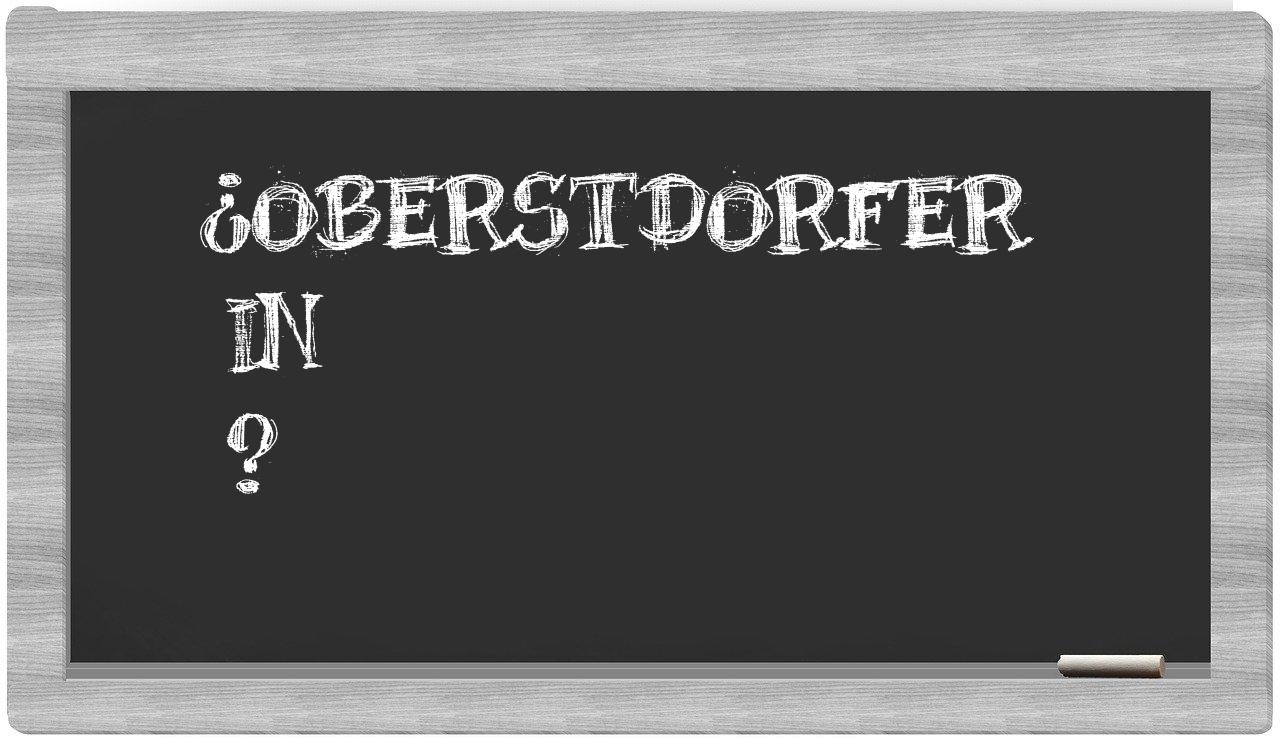 ¿Oberstdorfer en sílabas?